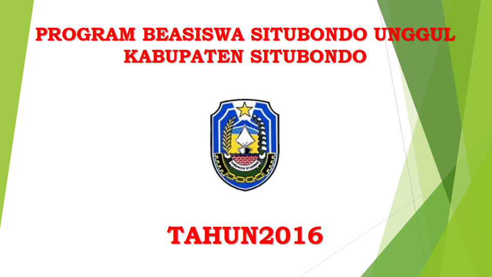 PROGRAM BEASISWA SITUBONDO UNGGUL 2016